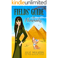 Fields' Guide to Pharaohs (The Poppy Fields Adventures Book 5) book cover