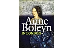 Anne Boleyn in London