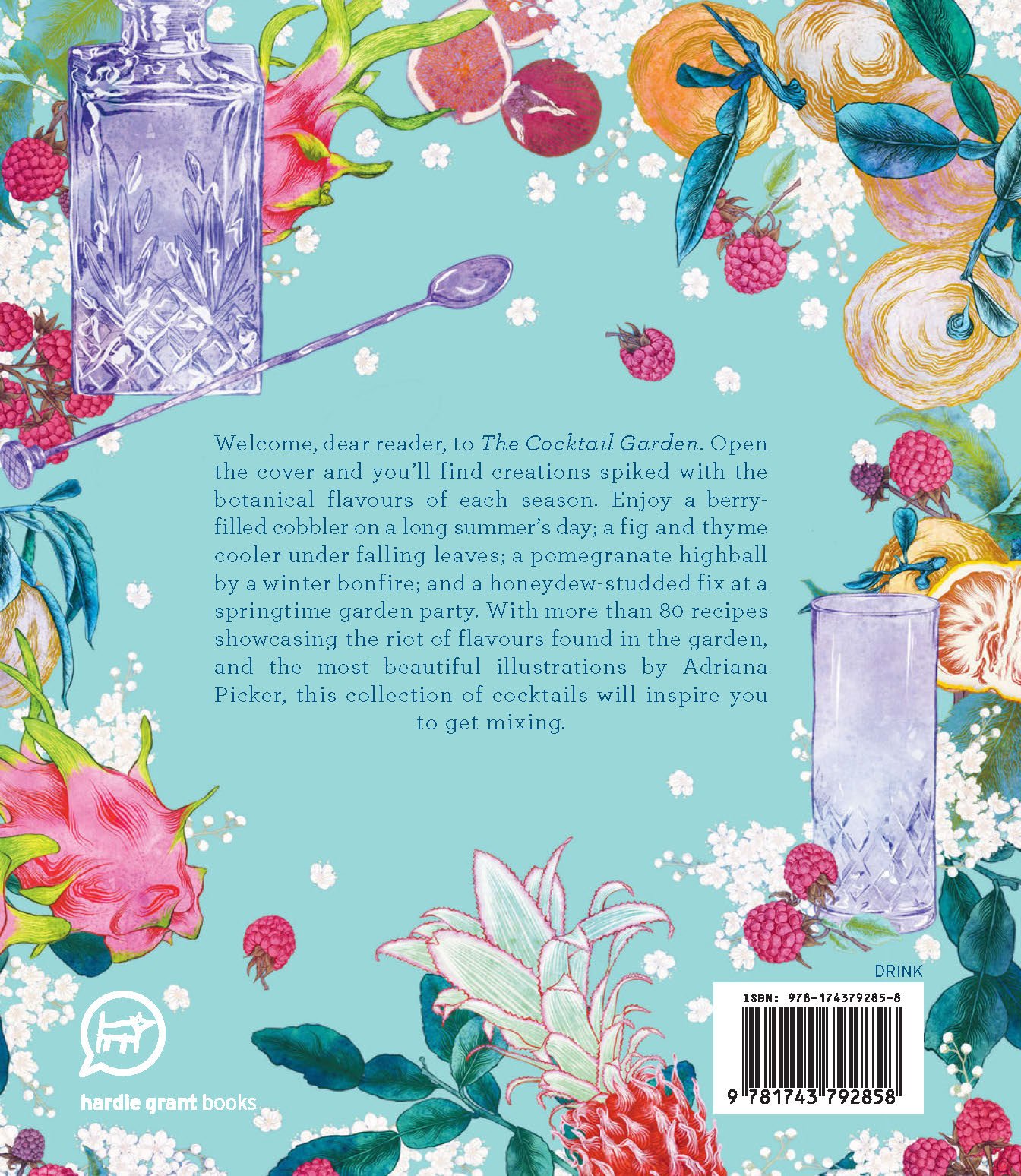 The Cocktail Garden: Botanical Cocktails for Every Season The Cocktail Garden: Botanical Cocktails for Every Season Hardcover Kindle