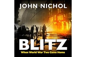 Blitz: When World War Two Came Home