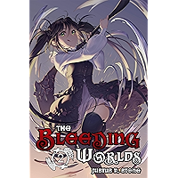 The Bleeding Worlds Book Two: Suture (Light Novel) book cover