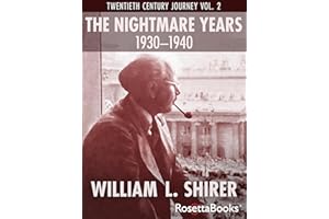 The Nightmare Years, 1930–1940 (Twentieth Century Journey Book 2)