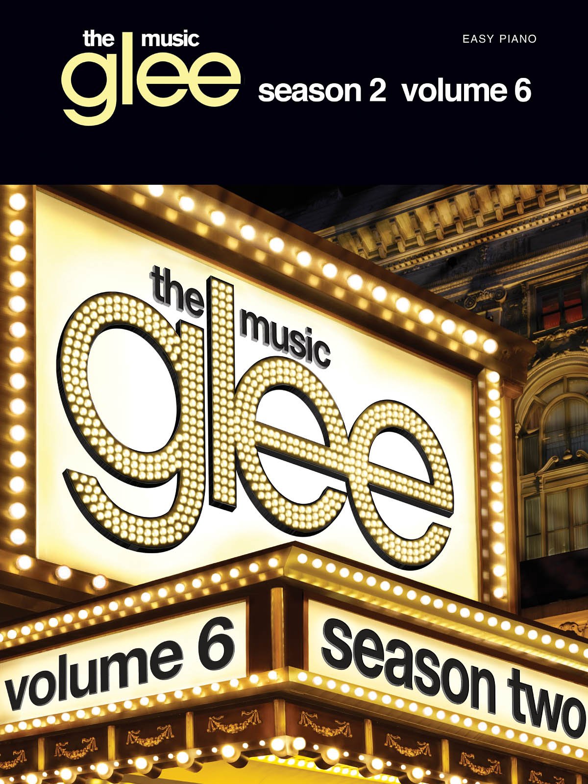 Glee the Music: Season Two, Volume 6 (Easy Piano)