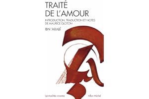 Traité de l'amour (Collections Spiritualites t. 6015) (French Edition)