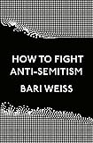 How to Fight Anti-Semitism