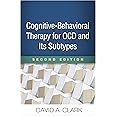 Cognitive-Behavioral Therapy for OCD and Its Subtypes