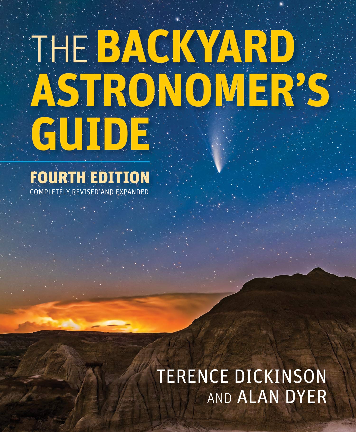 The Backyard Astronomers Guide Dickinson