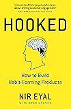 Hooked: How to Build Habit-Forming Products