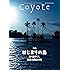 Coyote No.67 特集 はじまりの島  ポリネシア、創世の旅をする