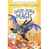 Weather or Not (Upside-Down Magic #5)