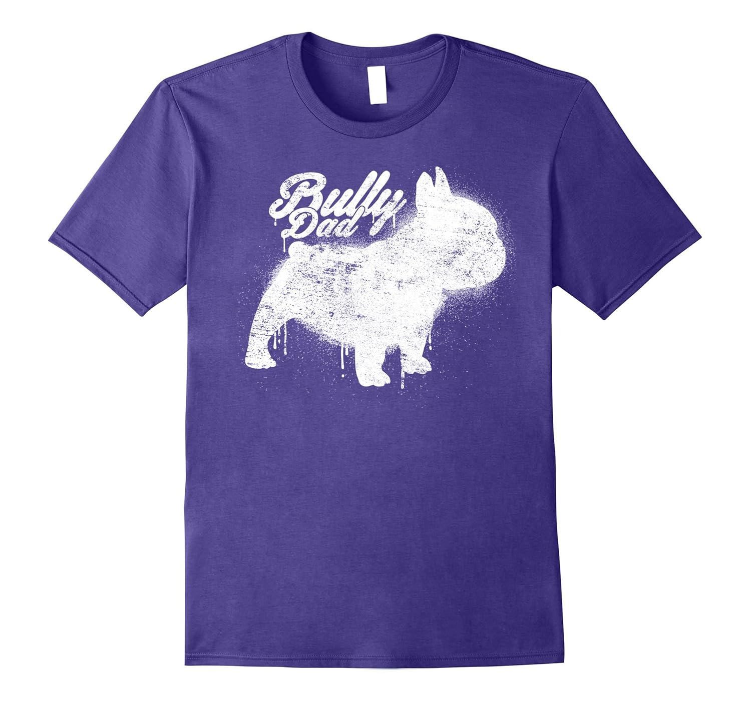 Cool Art Painting French Bulldog Frenchie Bully Dad T Shirt-ANZ