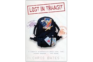 Lost In Transit: A romantic misadventure about love, loss, excess baggage and karma.