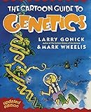 The Cartoon Guide to Genetics (Updated Edition)