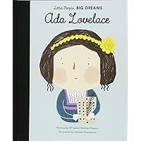 Ada Lovelace (Volume 10) (Little People, BIG DREAMS, 10)