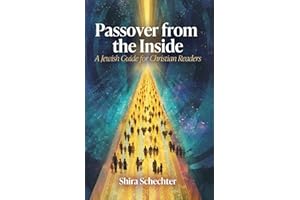 Passover From the Inside : A Jewish Guide for Christian Readers