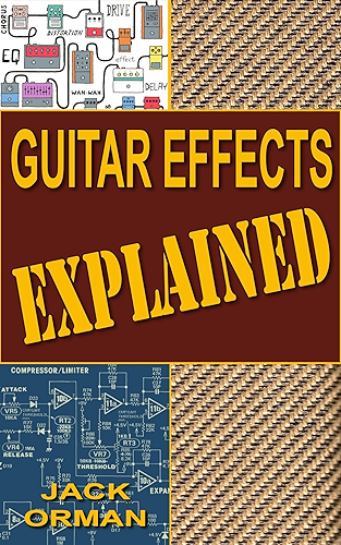 Download Guitar Effects Explained (English Edition) PDF