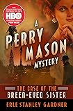 The Case of the Green-Eyed Sister (The Perry Mason Mysteries Book 4)