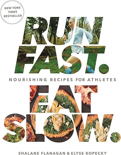 Download Run Fast. Eat Slow.: Nourishing Recipes for Athletes: A Cookbook PDF