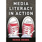 Media Literacy in Action: Questioning the Media