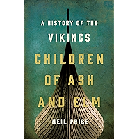 Children of Ash and Elm: A History of the Vikings book cover