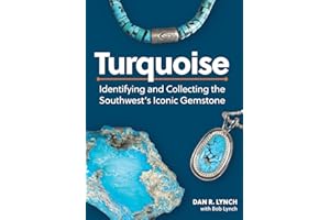 Turquoise: Identifying and Collecting the Southwest's Iconic Gemstone