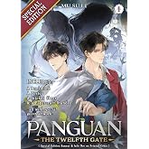 Panguan: The Twelfth Gate (Novel) Vol. 1 (Special Edition)