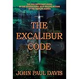 The Excalibur Code (The White Hart Book 3)