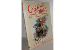 The Nabisco Brands Collection of Cream of Wheat: Advertising Art