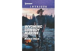 Wyoming Cowboy Marine (Carsons & Delaneys: Battle Tested Book 1849)