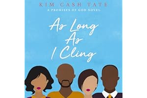 As Long as I Cling: A Promises of God Novel, Book 4