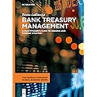 Bank Treasury Management: A Practitioner's Guide to Hedging and Funding Strategy