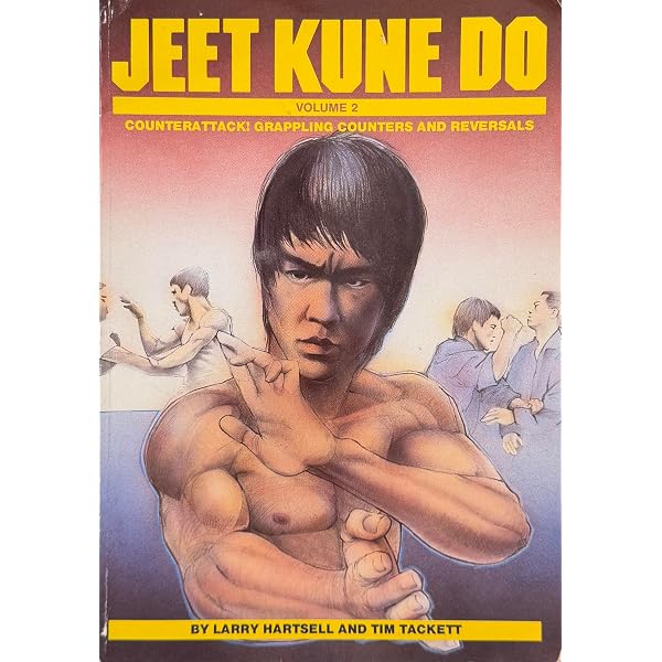 Jeet Kune Do: Entering to Trapping to Grappling: Hartsell, Larry
