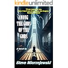 Among the Gods of the Gods