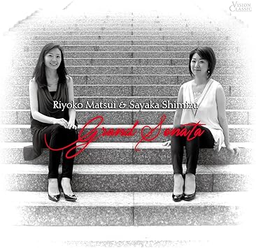 Amazon グランド ソナタ Grand Sonata 松井利世子 清水彩華 Riyoko Matsui Sayaka Shimizu 室内楽 器楽曲 ミュージック