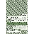 Can Capitalism Survive?: Creative Destruction and the Future of the Global Economy (Harper Perennial Modern Thought)