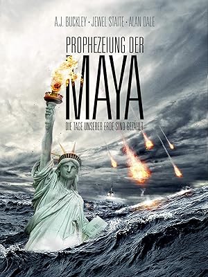 Amazon De Prophezeiung Der Maya Die Tage Unserer Erde Sind Gezahlt Dt Ov Ansehen Prime Video
