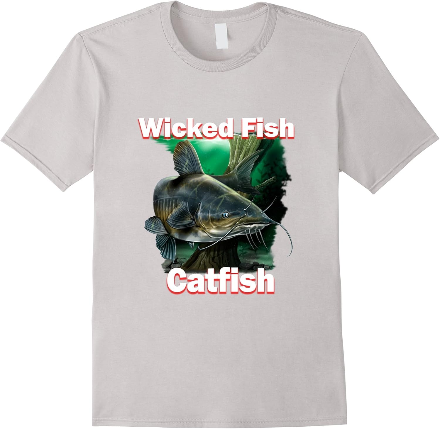Fishing Tee Shirt Wicked Fish Catfish Tshirt Fishing Gift Clothing
