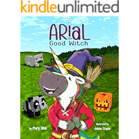 Arial, the Good Witch (UnicornPreneur Book 6) book cover Arial, the Good Witch (UnicornPreneur Book 6) book cover