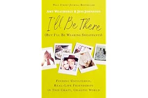 I'll Be There (But I'll Be Wearing Sweatpants)