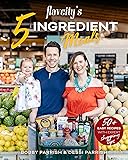 FlavCity's 5 Ingredient Meals: 50 Easy & Tasty