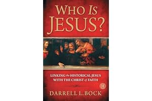 Who Is Jesus?: Linking the Historical Jesus with the Christ of Faith