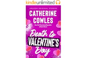 Death to Valentine's Day (The Improbable Meet-Cute: Second Chances)