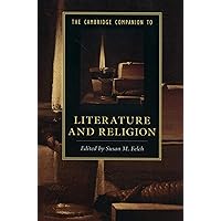 The Cambridge Companion to Literature and Religion