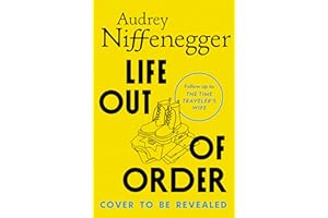 Life Out of Order: A Novel