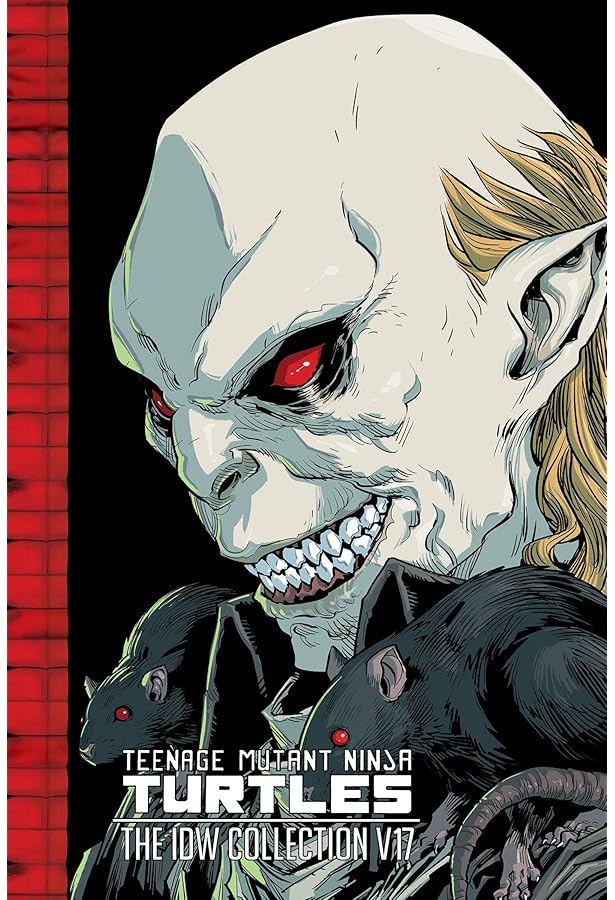 Teenage Mutant Ninja Turtles: The IDW Collection Volume 15