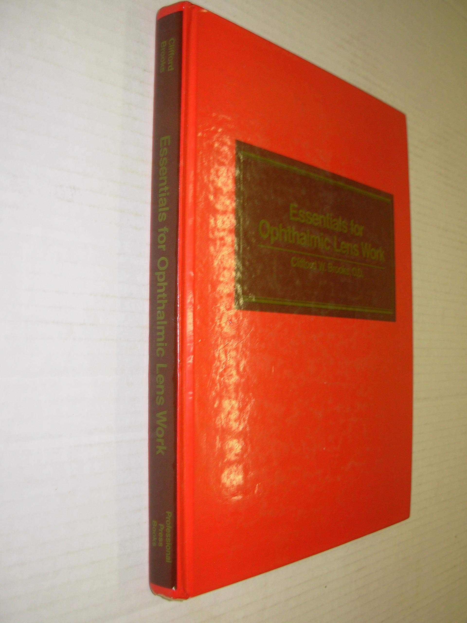 Essentials For Ophthalmic Lens Work