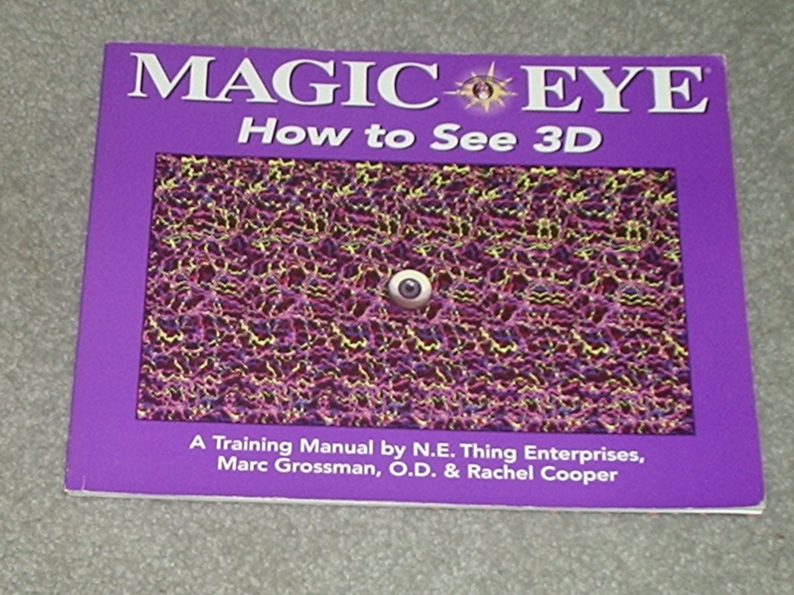 Magic Eye: The 3d Guide : A Training Manual Paperback – Import, 1 Nov 1995
