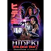 Evil Dead Trap 2: Hideki