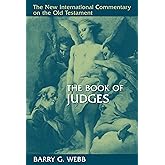 The Book of Judges (New International Commentary on the Old Testament (NICOT))