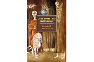 Opus Siniestrus: Selected Plays